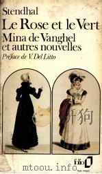 le rose et le vert mina de vanghel et autres nouvelles（1982 PDF版）