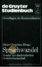 Sprachwamdel Reader Zur diachronischen Sprachwissenschaft 1975 PDF电子版封面 Dieter Cherubim