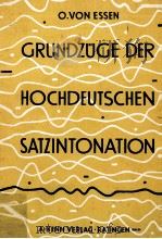 GRUNDZUGE DER HOCHDEUTSCHEN SATZINTONATION（1964 PDF版）