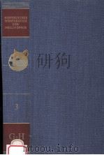 Historisches W?rterbuch der Philosophie band 3:G-H（1974 PDF版）