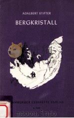Bergkristall PDF电子版封面 Adalbert Stifter