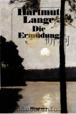 Die Ermüdung 1988 PDF电子版封面 Hartmut Lange