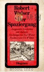 Der Spaziergang 1973 PDF电子版封面 Robert Walser