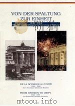 Von der spaltung zur einheit:1945-1990 Eine dertsche chronik（1991 PDF版）