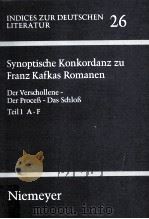 Synoptische Konkordanz zu Franz Kafkas Romanen:Teil 1 A-F 1993 PDF电子版封面 Heinrich P.Delfosse Karl Jurge