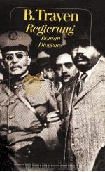 Regierung:Roman 1983 PDF电子版封面 B.Traven