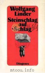 Steinschlag auf Schlag:Keine Liebesgeschichte 1983 PDF电子版封面 Wolfgang Linder