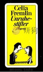 Unruhestifter:Roman 1993 PDF电子版封面 Celia Fremlin