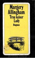 Trau keiner Lady:Roman（1987 PDF版）