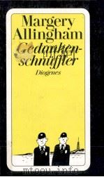 Gedankenschnüffler:Roman 1992 PDF电子版封面 Margery Allingham