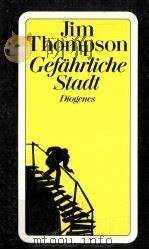 Gef?hrliche Stadt:Kriminalroman 1992 PDF电子版封面 Jim Thompson