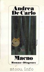 Macno:Roman 1987 PDF电子版封面 Andrea De Carlo