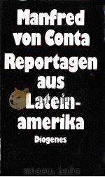 Reportagen aus Lateinamerika（1982 PDF版）