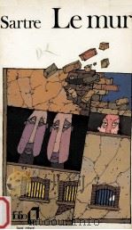 LE MUR 1939 PDF电子版封面 JEAN-PAUL SARTRE