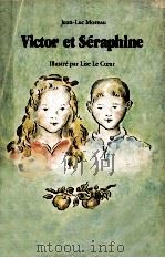 VICTOR  ET SERAPHINE（1982 PDF版）