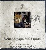 QUAND PAPA ETAIT MORT（1988 PDF版）