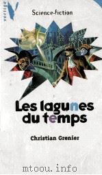 LES LAGUNES DU TEMPS（1997 PDF版）