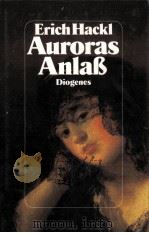 AURORAS ANLA? 1987 PDF电子版封面 ERICH HACKL