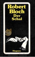 DER SCHAL 1990 PDF电子版封面 ROBERT BLOCH