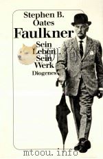 WILLIAM FAULKNER SEIN LEBEN SEIN WERK（1990 PDF版）