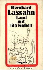 LAND MIT LILA KUHEN 1981 PDF电子版封面 BERNHARD LASSAHN