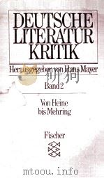 DEUTSCHE LITERATURKRITIK BAND 2 VON HEINE BIS MEHRING (1830-1900)（1978 PDF版）