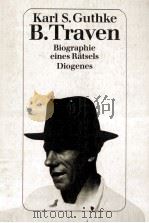B.TRAVEN BIOGRAPHIE EINES RATSELS（1990 PDF版）