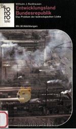 ENTWICKLUNGSLAND BUNDESREPUBLIK 1971 PDF电子版封面 WILHELM J.BACKHAUSEN