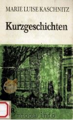 KURZGESCHICHIEN 1975 PDF电子版封面 MARIE LUISE KASCHNITZ