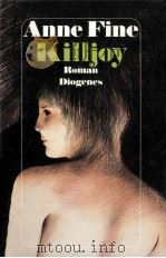 KILLJOY 1988 PDF电子版封面 ANNE FINE