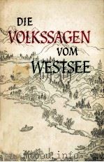 DIE VOLKSSAGEN VOM WESTSEE 1986 PDF电子版封面 叶毓中