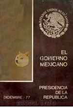 El Gobierno mexicano 13 1977 PDF电子版封面 Presidencia de la Republica