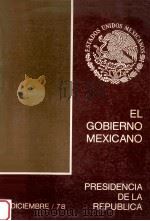El Gobierno mexicano 25 1978 PDF电子版封面 Presidencia de la Republica