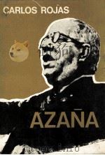 Aza?a:novela 1973 PDF电子版封面 Carlos Rojas