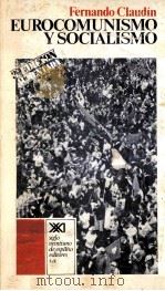 Eurocomunismo y socialismo（1977 PDF版）
