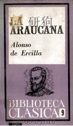 LA ARAUCANA 1977 PDF电子版封面 ALONSO DE ERCILLA