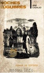 NOCHES LUGUBRES 1968 PDF电子版封面 JOSE CADALSO