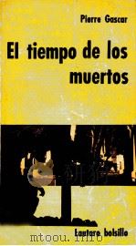 EL TIEMPO DE LOS MUERTOS（1958 PDF版）