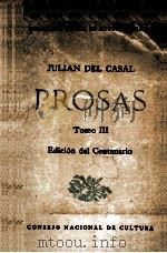 JULIAN DEL CASAL PROSAS TOMO III 1964 PDF电子版封面 BIBLIOTECA BASICA DE AUTORES C
