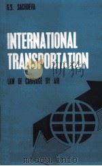 INTERNATIONAL TRANSPORTATION  LAW OF CARRIAGE BY AIR（1987 PDF版）