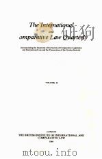 THE INTERNATIONAL AND COMPARATIVE LAW QUARTERLY VOLUME 33（1984 PDF版）