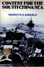 CONTEST FOR THE SOUTH CHINA SEA（1982 PDF版）