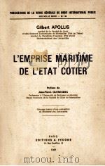 L'EMPRISE MARITIME DE L'ETAT COTIER 1981 PDF电子版封面 2233000900
