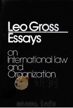 ESSAYS ON INTERNATIONAL LAW AND ORGANIZATION  VOLUME II（1984 PDF版）