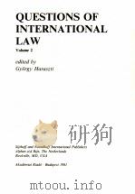 QUESTIONS OF INTERNATIONAL LAW VOLUME 2 1981 PDF电子版封面 9028608303