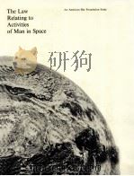THE LAW RELATING TO ACTIVITIES OF MAN IN SPACE（1970 PDF版）