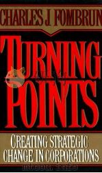 TURNING POINTS CREATING STRATEGIC CHANGE IN CORPORATIONS（1992 PDF版）