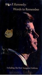JOHN F.KENNEDY:WORDS TO REMEMBER（1967 PDF版）