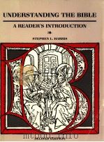 UNDERSTANDING THE BIBLE A READER'S INTRODUCTION（1985 PDF版）