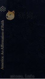 AMERICAN :AN AFFIRMATION OF FAITH（1984 PDF版）